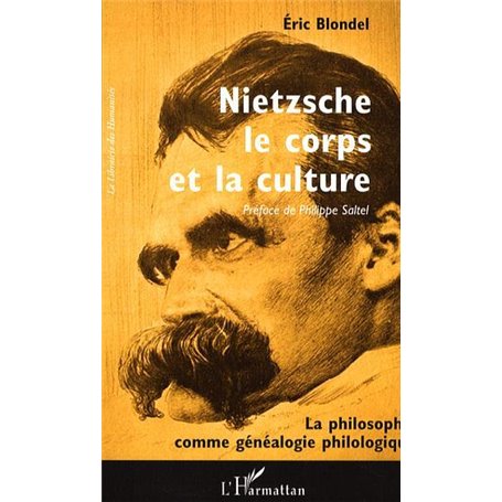 Nietzsche, le corps et la culture