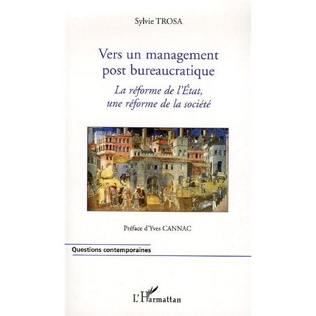 Vers un management post bureaucratique