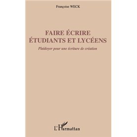 Faire écrire étudiants et lycéens