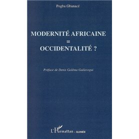Modernité africaine : occidentalité ?