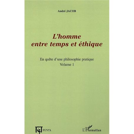 L'homme entre temps et éthique