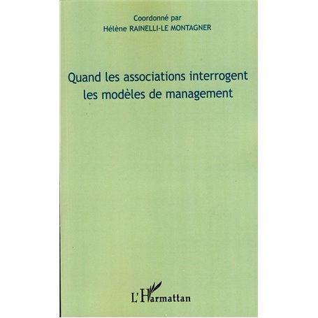 Quand les associations interrogent les modèles de management