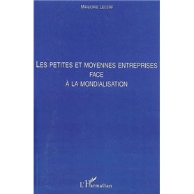 Les petites et moyennes entreprises face à la mondialisation