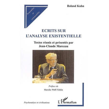 Ecrits sur l'analyse existentielle