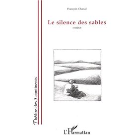 Le silence des sables