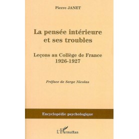 La pensée intérieure et ses troubles