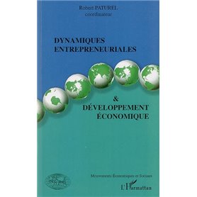 Dynamiques entrepreneuriales et développement économique