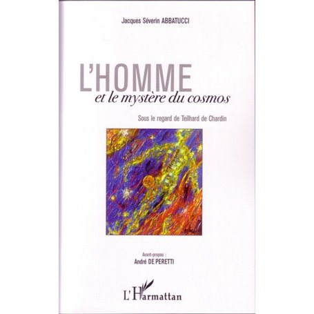 L'Homme et le mystère du cosmos