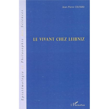 Le vivant chez Leibniz