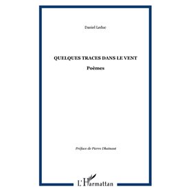 Quelques traces dans le vent
