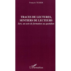 Traces de lectures, sentiers de lecteurs