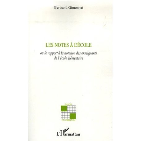 Les notes à l'école