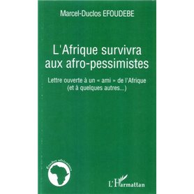 L'Afrique survivra aux afro-pessimistes