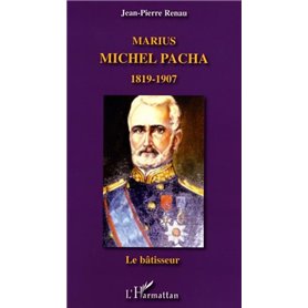 Marius Michel Pacha (1819-1907)