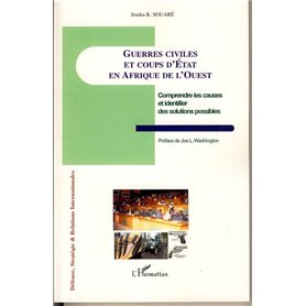 Guerres civiles et coups d'Etat en Afrique de l'Ouest