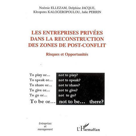 Les entreprises privées dans la reconstruction des zones de post-conflit