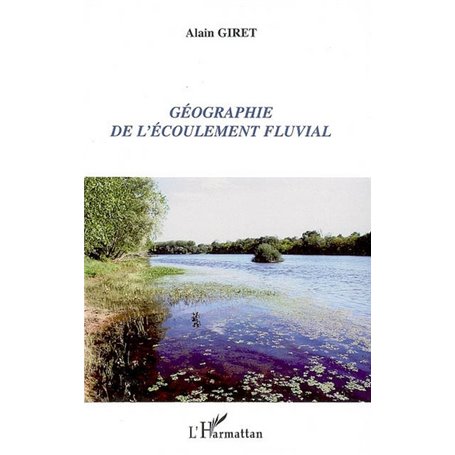 Géographie de l'écoulement fluvial