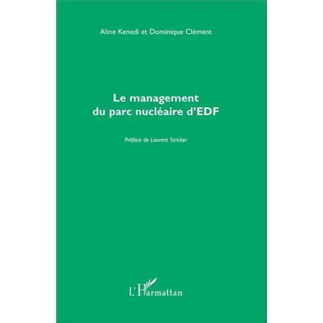 Le management du parc nucléaire d'EDF