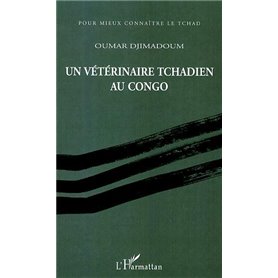 Un vétérinaire tchadien au Congo