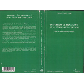 Historicité et rationalité de la démocratie africaine