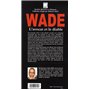 Wade L'avocat et le diable