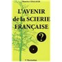 L'avenir de la scierie française