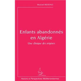 Enfants abandonnés en Algérie