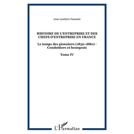 Histoire de l'entreprise et des chefs d'entreprise en France