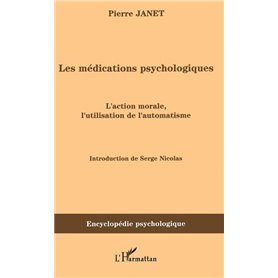 Les médications psychologiques (1919) vol. I