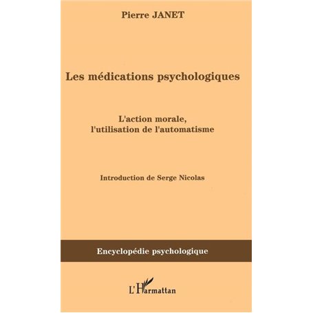 Les médications psychologiques (1919) vol. I