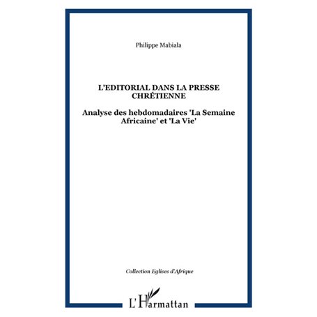 L'Editorial dans la presse chrétienne