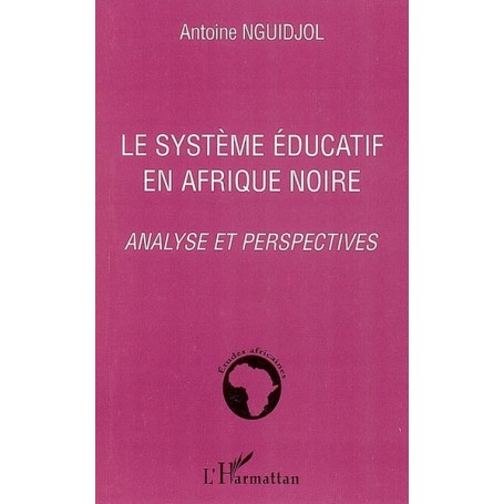 Le système éducatif en Afrique noire