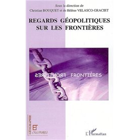 Regards géopolitiques sur les frontières