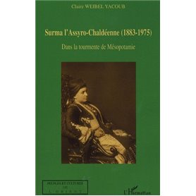 Surma l'Assyro-Chaldéenne (1883-1975)