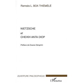 Nietzsche et Cheikh Anta Diop