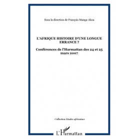 L'Afrique histoire d'une longue errance ?