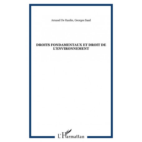 Droits fondamentaux et droit de l'environnement