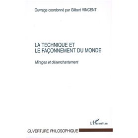 La technique et le façonnement du monde