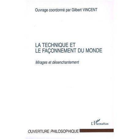 La technique et le façonnement du monde