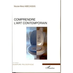 Comprendre l'art contemporain