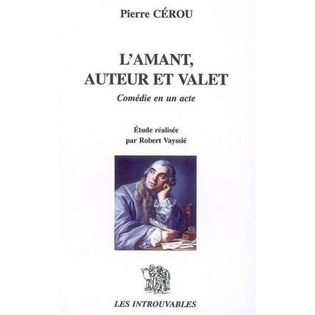 L'amant, auteur et valet