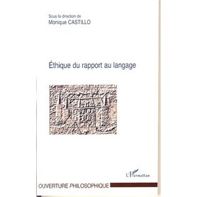 Ethique du rapport au langage