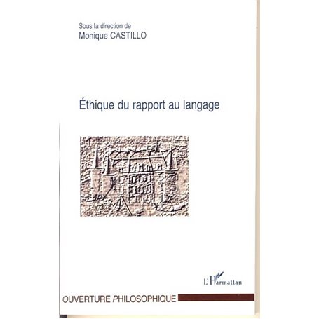 Ethique du rapport au langage