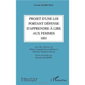 Projet d'une loi portant défense d'apprendre à lire aux femmes (1801)