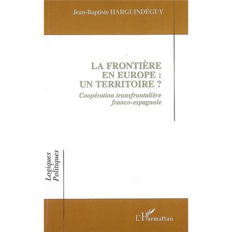 La frontière en Europe : un territoire ?