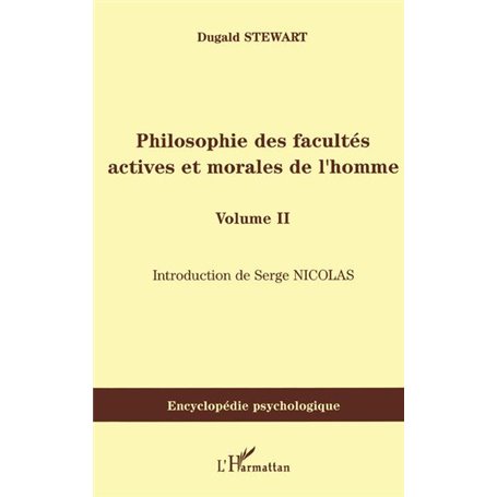 Philosophie des facultés actives et morales de l'homme