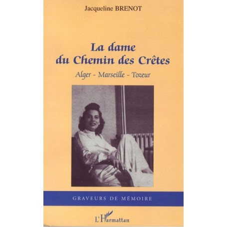 La dame du Chemin des Crêtes