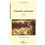Chemins naissants