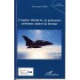 L'ombre déchirée, la puissance aérienne contre la terreur