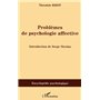 Problèmes de psychologie affective